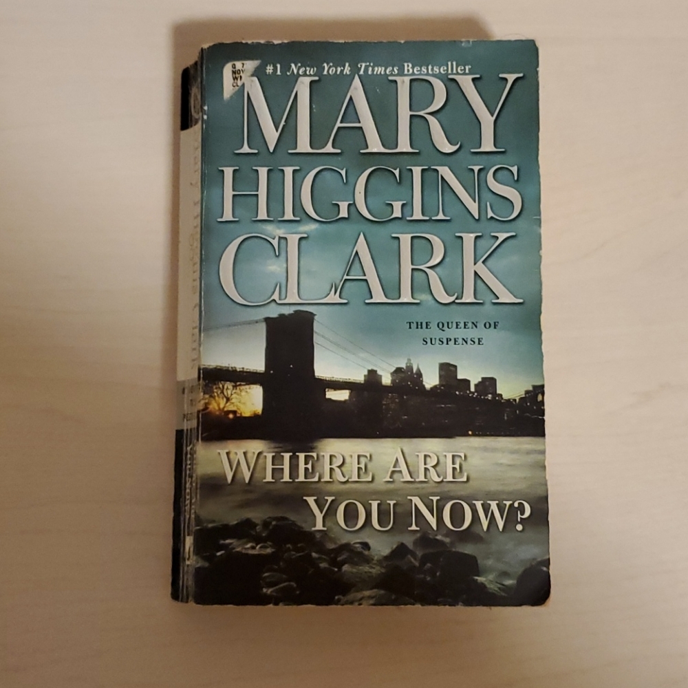 Where Are You Now? by Mary Higgins Clark